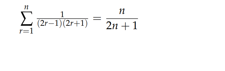 Σ
1
(2r–1)(2r+1)
r=1
2η+1
