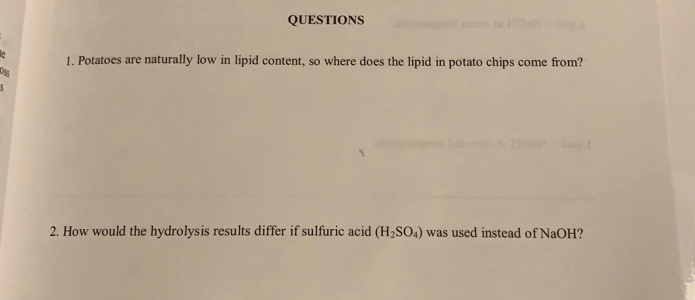 - Potatoes are naturally low in lipid content, so where does the lipid in potato chips come from?
