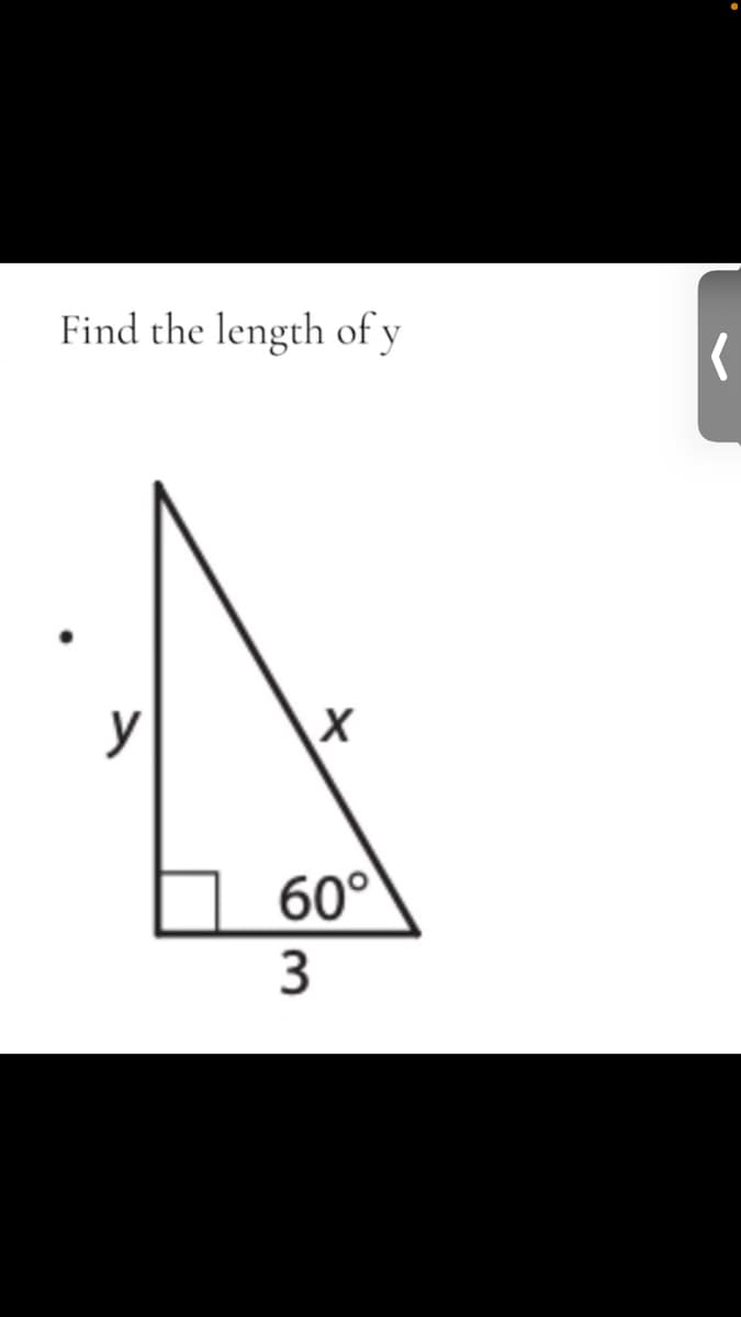 Find the length of y
y
60°
3
