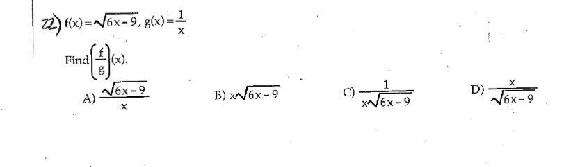 Zi(x)=N6x-9,8(x) = 1
X
Find
A)
(x).
N6x-9
X
B) x|6x-9
x|6x-9
D)
X
N6x-9
