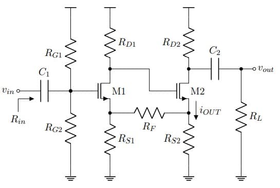 Rp1
Rp2 .
C2
RG1
o Vout
C1
М2
M1
liouT
Vin o
RL
RF
Rs2
Rin
RG2-
Rs1
