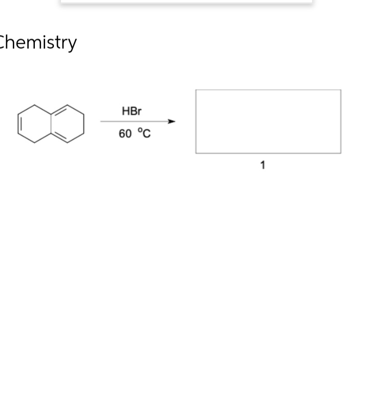Chemistry
HBr
60 °C
1