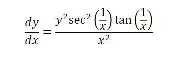 dy_ y²sec² () tan ()
(=)
dx
x2
