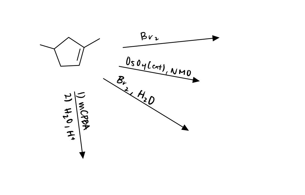 2) H₂0, H+
1) mCPBA
Bv₂
OsOy (cat), NMO
Br₂, H₂D