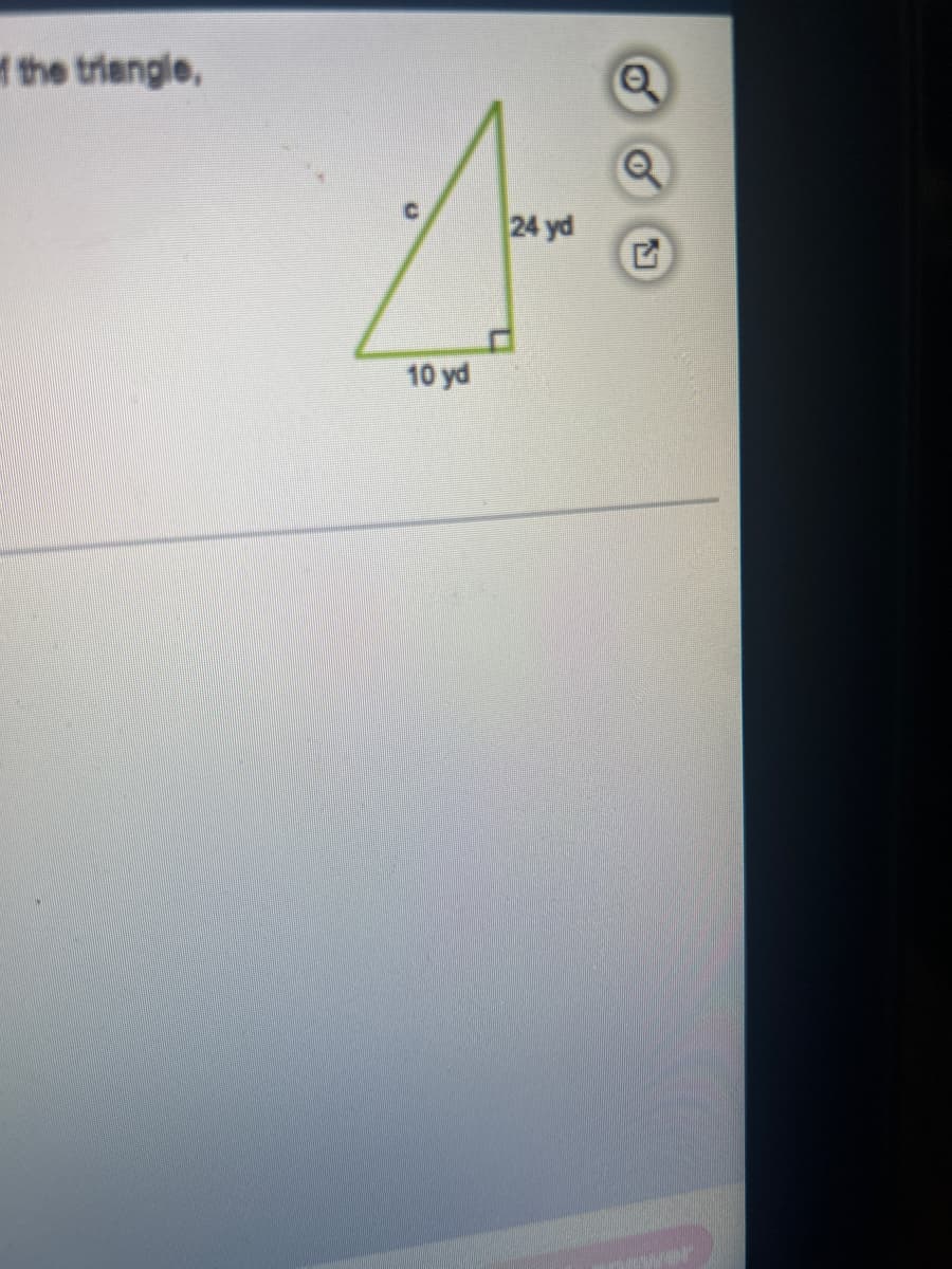 the triangle,
O
10 yd
24 yd
Q
Q
ww