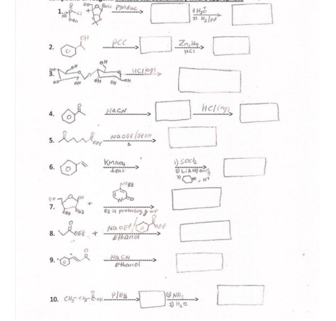 2.
4.
5.
HG Bass Pyridine
pcc
HC/(ag)
OH
OH
Be
NacN
Eve NOVEL / ELOH,
Кмпоч
hear
8
den
OH
OH
-OH
6.
7.
8. ROFE + NODE!)
Na
Ethanol
9..oni
Na CN
Ethanol
10. CH₂-C-E P/BE
NH82
82 is protecting & up
Det Ko Save
Ho
Zn, Hq
HCI
NH₂
2) 11₂ a
HCl(a
1) Soch
LIAH()
HY