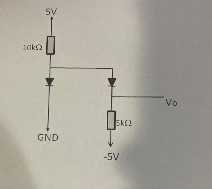 10kΩ
5V
GND
5ΚΩ
-5V
Vo