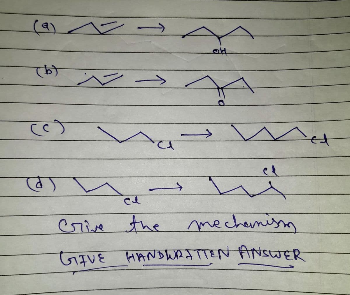 (9)
(b)
ले
खा
XZ -
Pa
→
न
९३
w
Act
cu
crive the mechanism
GIVE HANDURATIEN ANSWER