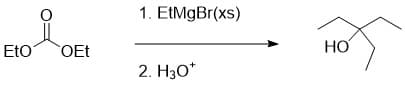 요
Eto OEt
1. EtMgBr(xs)
2. H3O*
HO