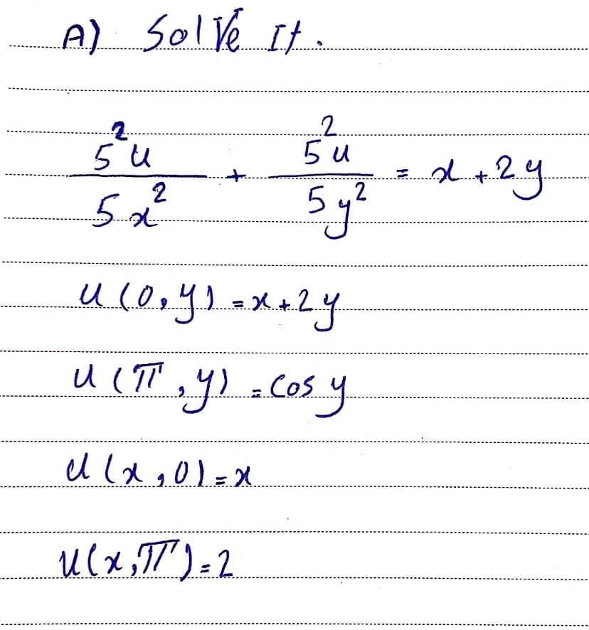 A) solVé It .
2.
5 u
+...
2
5.x
u (T,y).Cosy
1.
