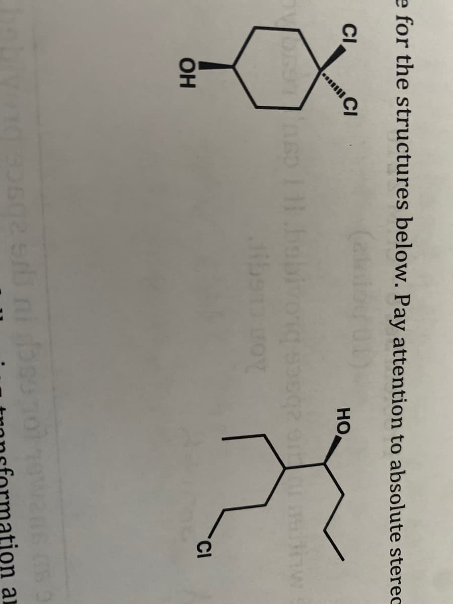 e for the structures below. Pay attention to absolute sterec
CI
CI
HO
omar
OH
ation ar
