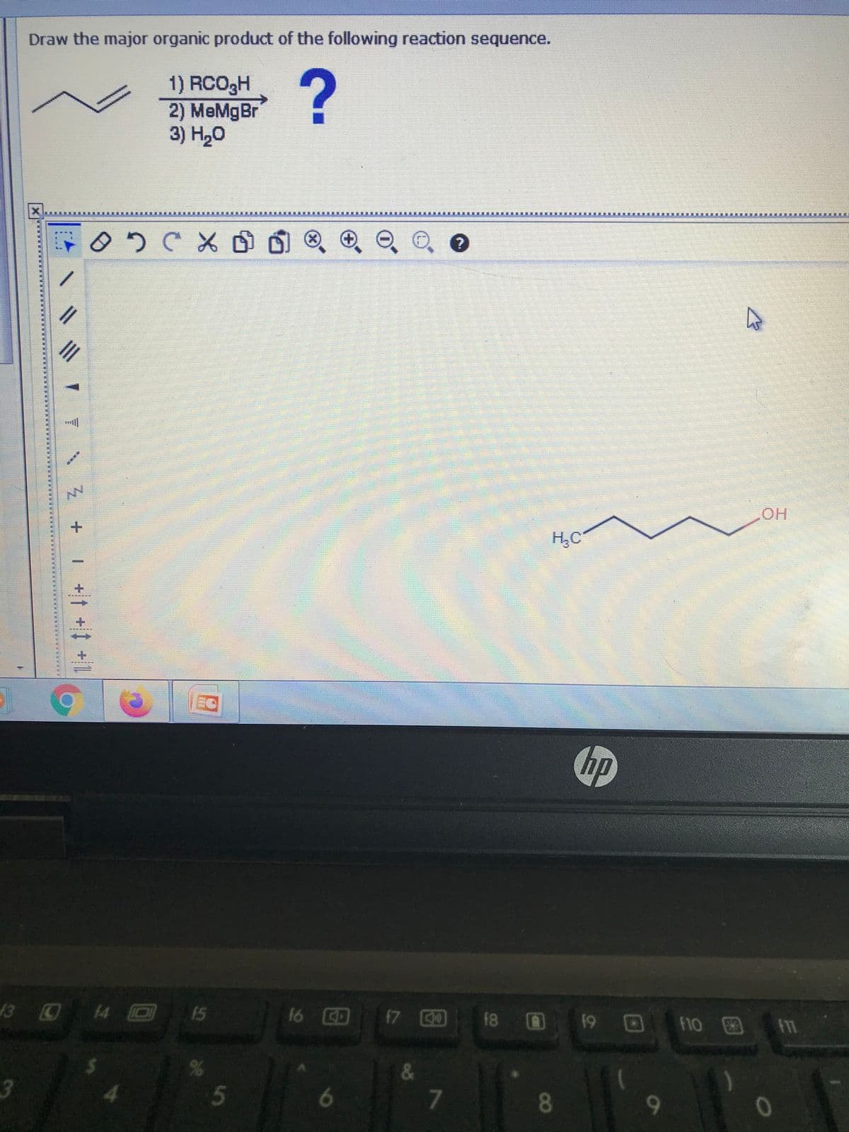 Draw the major organic product of the following reaction sequence.
1) RCO3H
2) MeMgBr
3) H20
11
***
NV
HO
H;C
hp
13 14 O 15
16 CD
f7 0
f8 0
19 O
f10 F11
3
&
5
7
9-
8.
