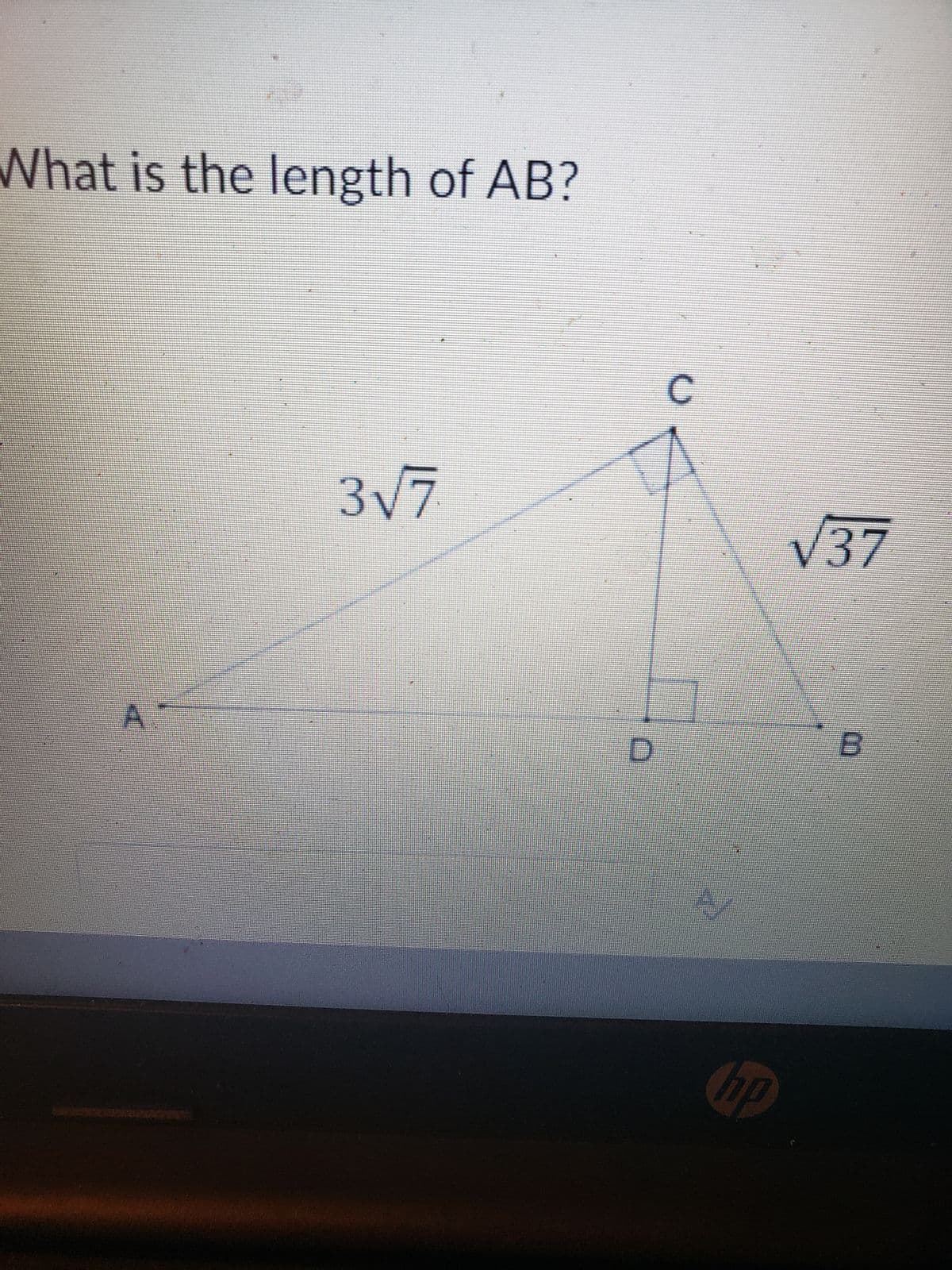 What is the length of AB?
A
3√7
D
C
hp
√37