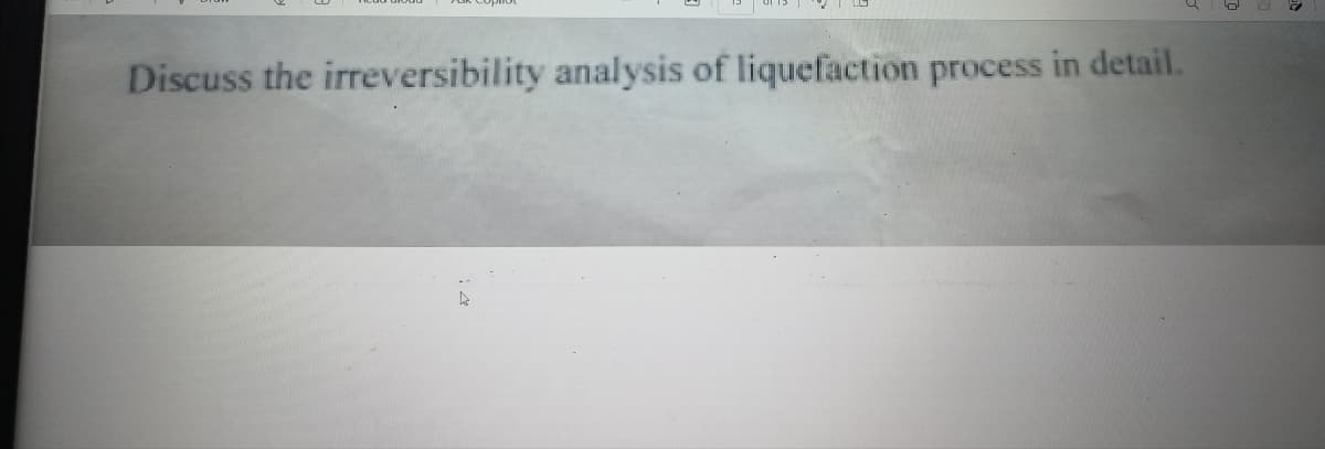 Discuss the irreversibility analysis of liquefaction process in detail.