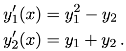 y₁(x) = y² - y2
Y₂(x) = y₁ +Y2.