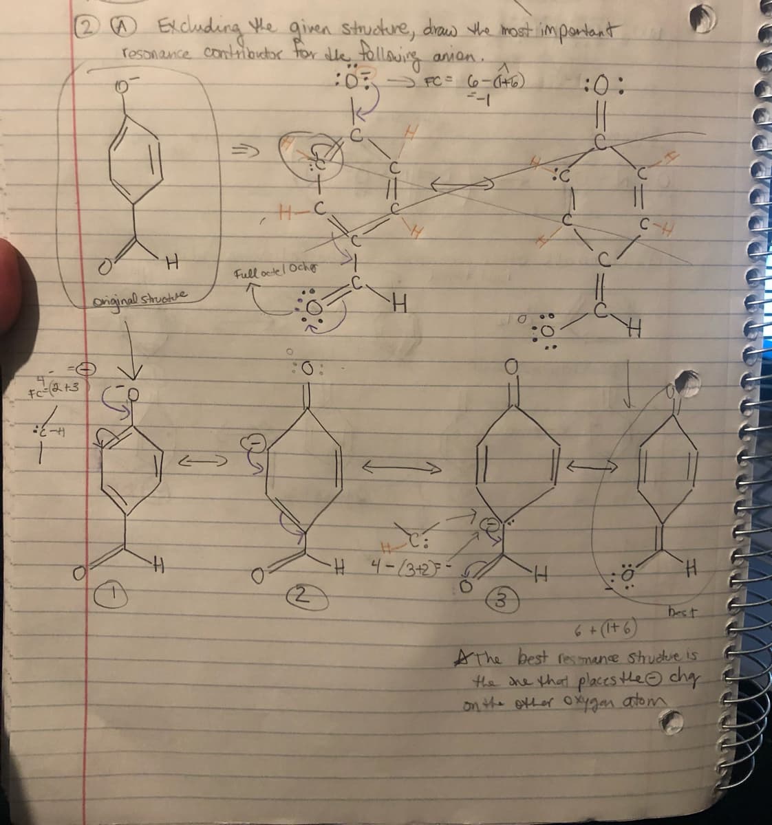 Excluding he given structure, draw the host important
Hollowing anian.
:0: Fc = 6-(+6)
resonance contributor
for
:0:
H.
Full octel Oche
Oniginal stuatue
H 4-(3+2-
H.
best
6+(+6)
AThe best fes mance Shudue is
the dhe that places theO cha
on the other Oxygan atom
