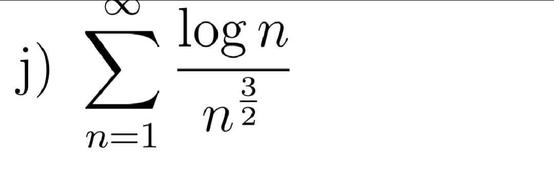 j) Σ
n=1
log n
3
η2