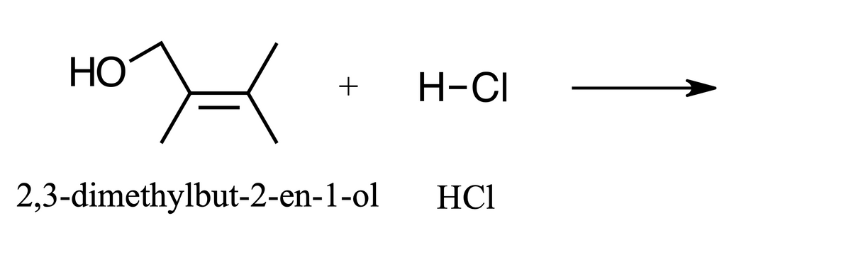 HOX
HO
2,3-dimethylbut-2-en-1-ol
+ H-CI
HC1
