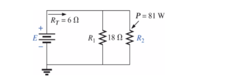 +
E.
Rr=6N
41₁
R₁ -18 Ω
P = 81 W
R₂