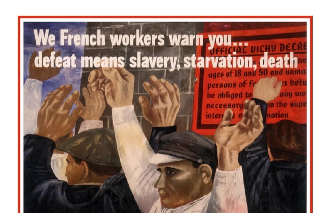 We French workers warn you..
defeat means slavery, starvation, death
UFFICIAL VICHY DECRE
ne
ages of 18 and 50 and unma
persons of fr
x betu
any wo
be obliged to
necessary
intere
in the supe
nation
04