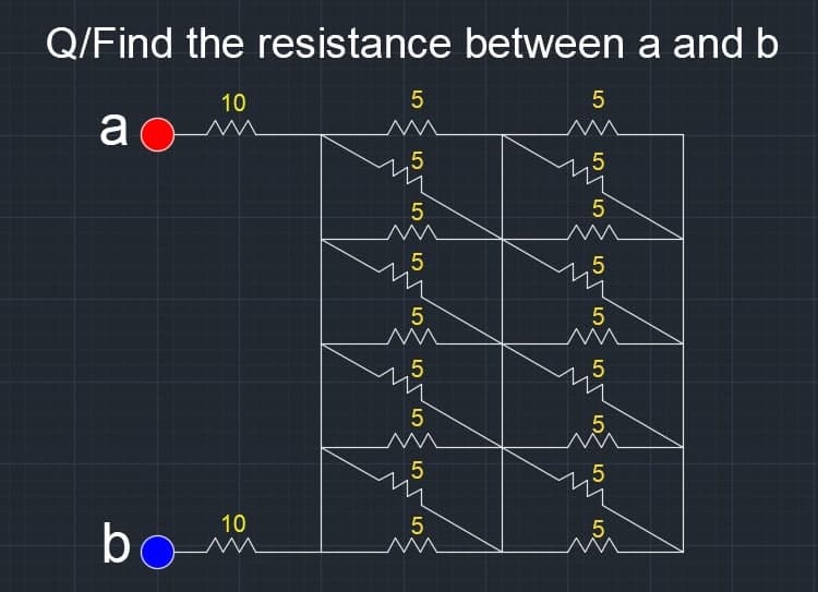 Q/Find the resistance between a and b
a
bo
10
M
10
5
5
5
M
5
5
5
5
5
LO
5
M
5
5
.5
5
M
5
vã