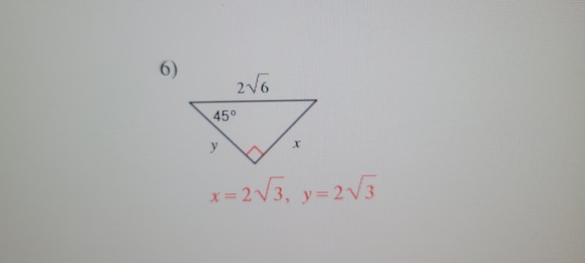 6)
45°
2√√√6
I
x=2√3, y=2√3