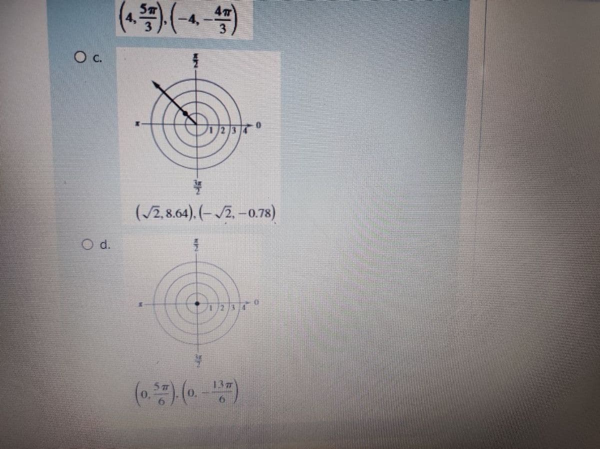 4m
4,
C.
(J2,8.64).(-2.-0.78)
O d.
