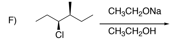 F)
CI
CH3CH₂ONa
CH3CH₂OH