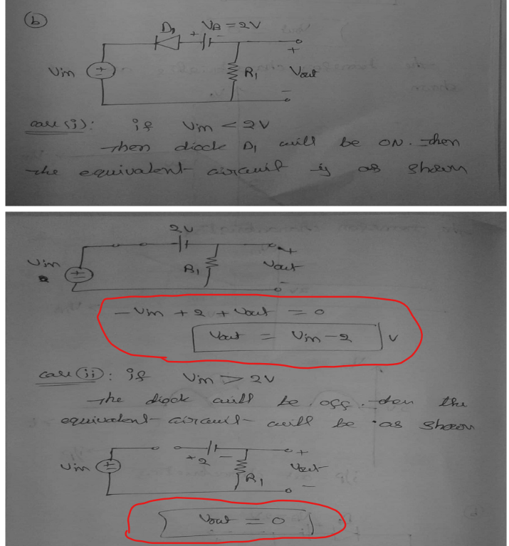 Vin
care si):
the
VB=2V
20
++
Vim - QV
dioche
≤
BI
Then
equivalent avranit
R₁
diock
- Vin + 2 + Nout
Vout
Vin = 2V
الانه
Voul
Nout
=
Vout
caill
call (i): is
the
be!
equivalent aircult will
&
-
Ui-2
et
Veet
O
be
-
ON. chen
shown
off. den
be
• as
the
shoon