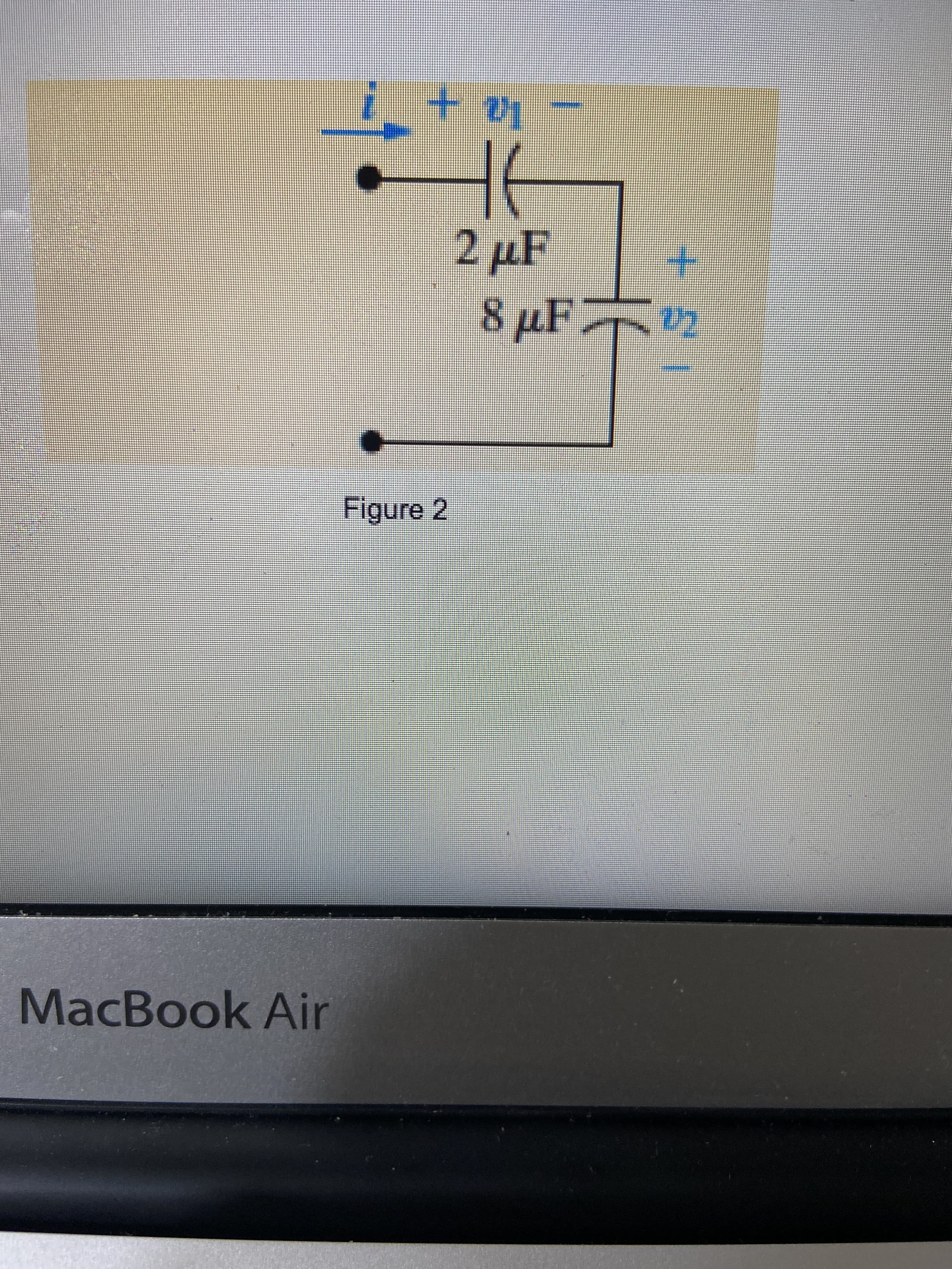 - la +!
8µF7
Figure 2
MacBook Air
