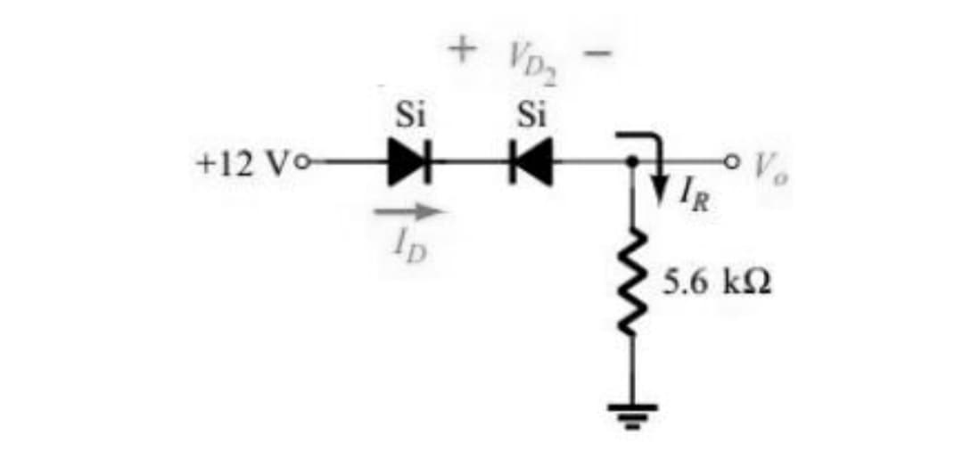 + VD2
Si
Si
Vo
IR
+12 Vo
Ip
5.6 k2
