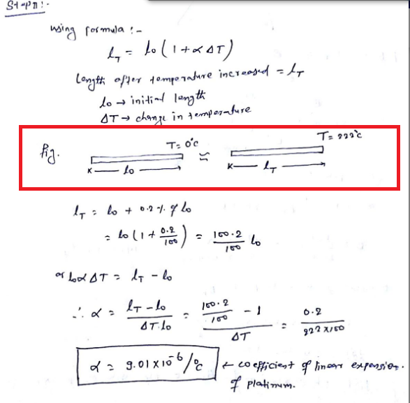 using rormula :-
Conytti ofer 1ompo radure increosud =\7
lo → initind lenz th
OT→ change in temporature
%3D
T: o'c
Tz 939°c
- Lo
K
1: lo + 02 /. q lo
lolits
0.2.
: l00.2
lo
100
l - lo
100.2
6.2
OT
922スo
d= 9.01 X106/
F coefficient g linogn exponsi@g.
I platimum.
