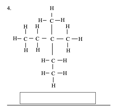 4.
H
Н— С—Н
H
H
H
Н— С — С — с — с —н
H
H
Н- с —н
Н- с —Н
H
