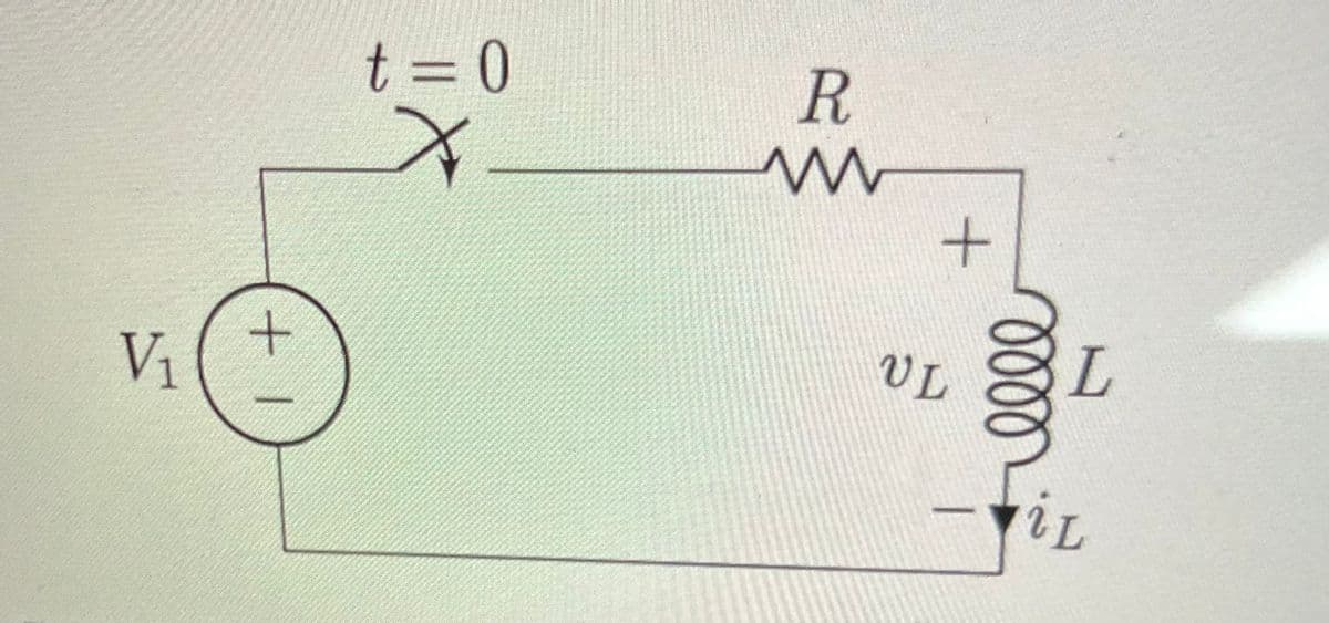 V₁
+1
t = 0
X
R
www
+
VL
0000
it