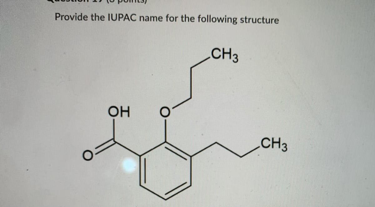 Provide the IUPAC name for the following structure
CH3
OH
CH3
