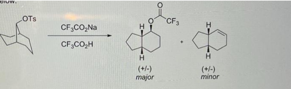 Clow.
LOTS
CF 3 CO 2 Na
CF3CO,H
I
H
(+/-)
major
CF3
H
री
I
(+/-)
minor