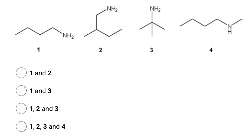 1
1 and 2
1 and 3
1, 2 and 3
NH₂
1, 2, 3 and 4
2
NH₂
NH₂