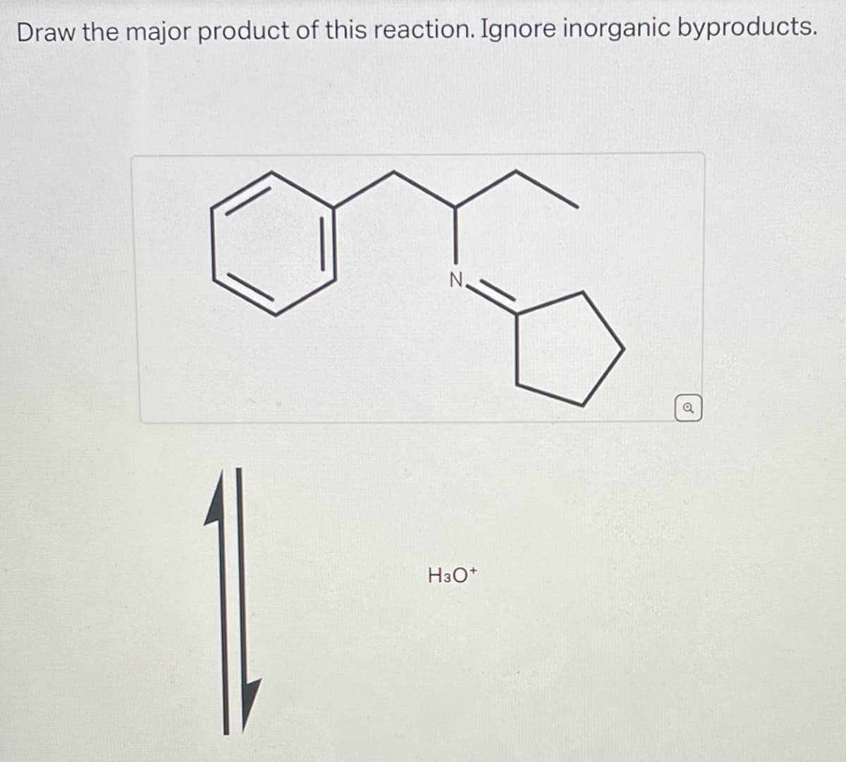 Draw the major product of this reaction. Ignore inorganic byproducts.
H3O+
Q
