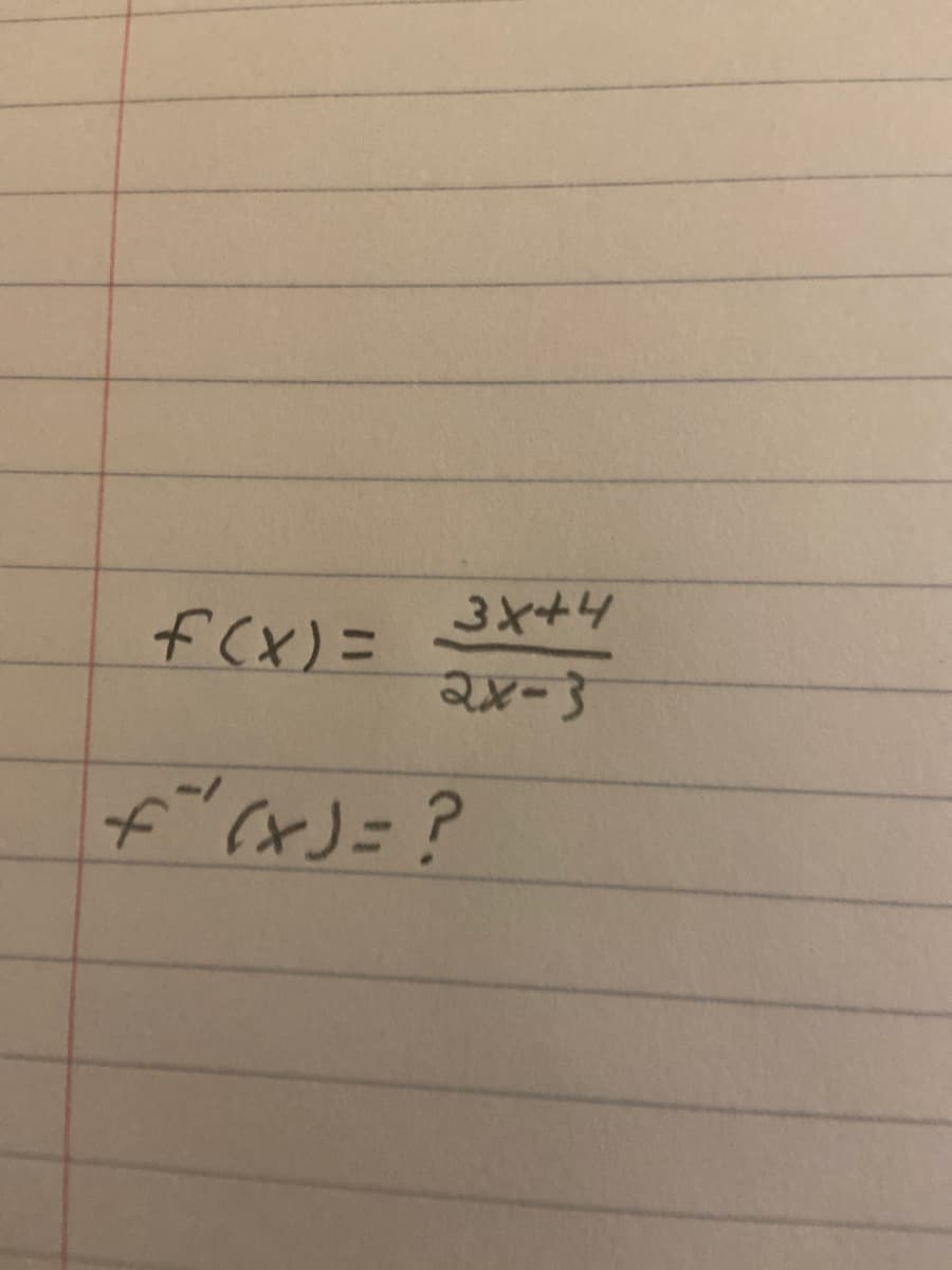 3x+4
f(x) =
2x-3
fこ=?
