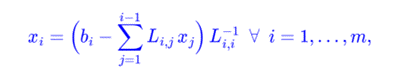 8
Xi
i-1
= (b₁ – [L₁ jæj) L; } \ i = 1,...,m,
j=1
||