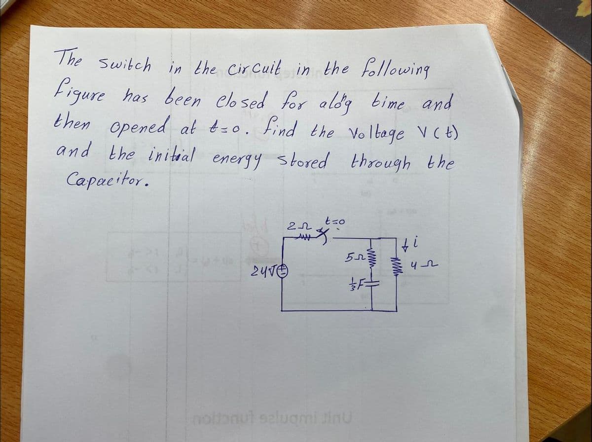 The Switch in the Cir Cuit in the following
Figure has been elo sed for aldg bime and
then opened at tzo. find the Volbage VCt)
and the initrial energy stored through the
Capacitor.
tso
nolanut salugmi tinU
-ww.
