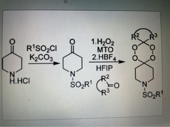 R¹SO₂CI
K₂CO3
'N
H.HCI
1.H₂O2
MTO
2.HBF4
N
SO₂R¹
HFIP
R²
TO
R3
D
'N
SO₂R¹