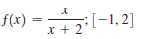 f(x)
:(-1,2]
x + 2
