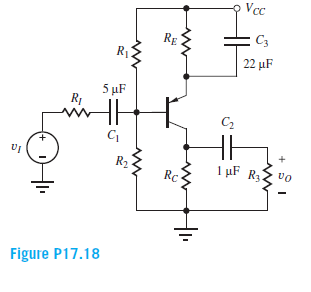 Vcc
RẸ
C3
Ry
22 µF
5 µF
R1
R2
I µF R2 vo
Rc
Figure P17.18
