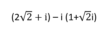 (2/2 + i) – i (1+vZi)
