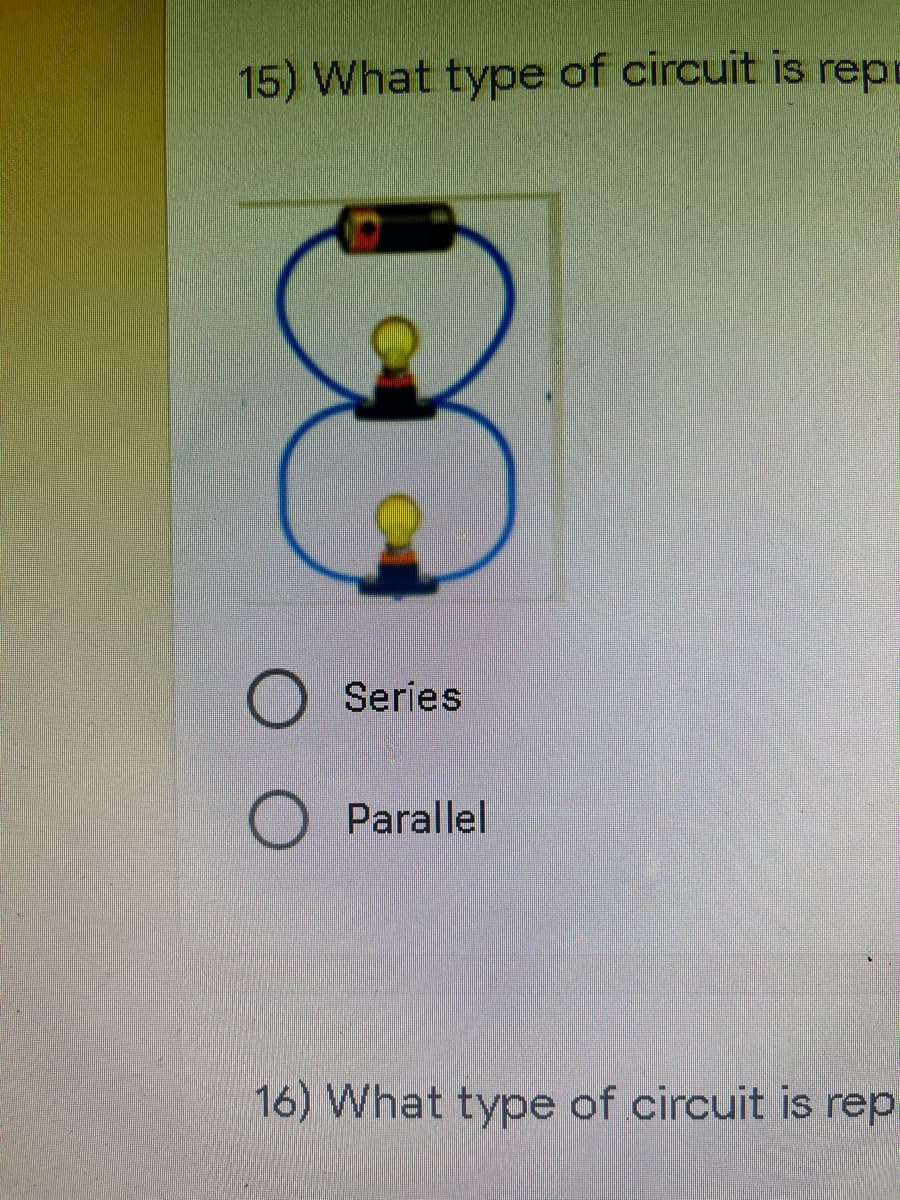 15) What type of circuit is rep
Series
Parallel
16) What type of circuit is rep
GG
