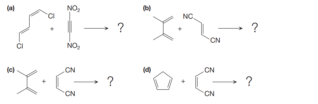 NO2
CI
(a)
(b)
NC.
?
?
+
+
CN
CI
NO2
(c)
CN
(d)
CN
?
?
+
+
CN
CN
