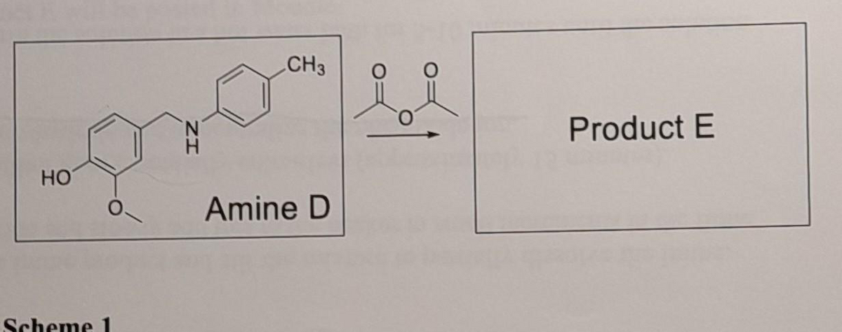 HO
Scheme 1
IZ
CH3
Amine D
Product E