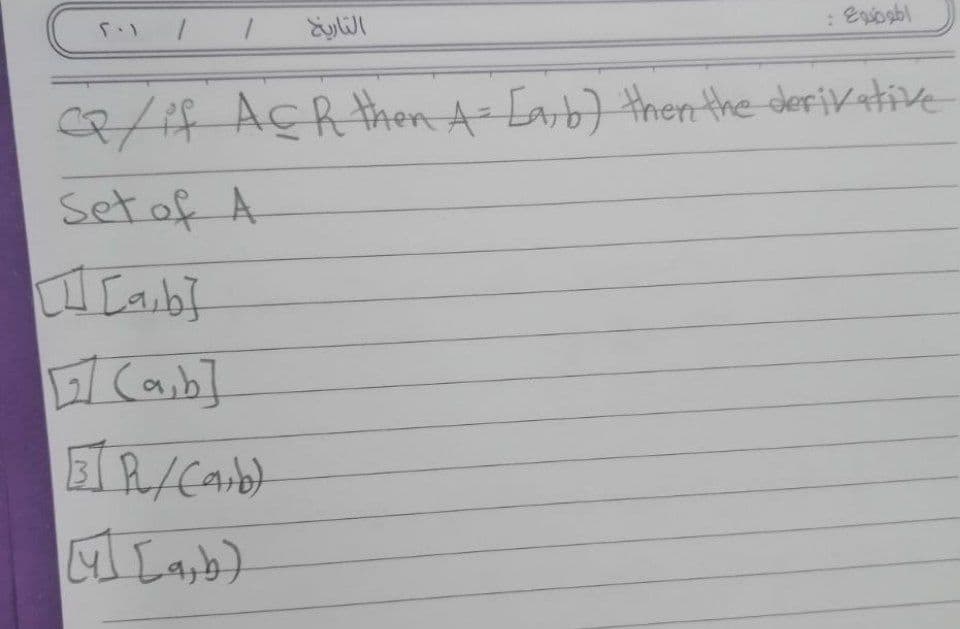 : Egogbl
8/f
AÇR then A-Larb) then the derivative
Set of A
Cab]
