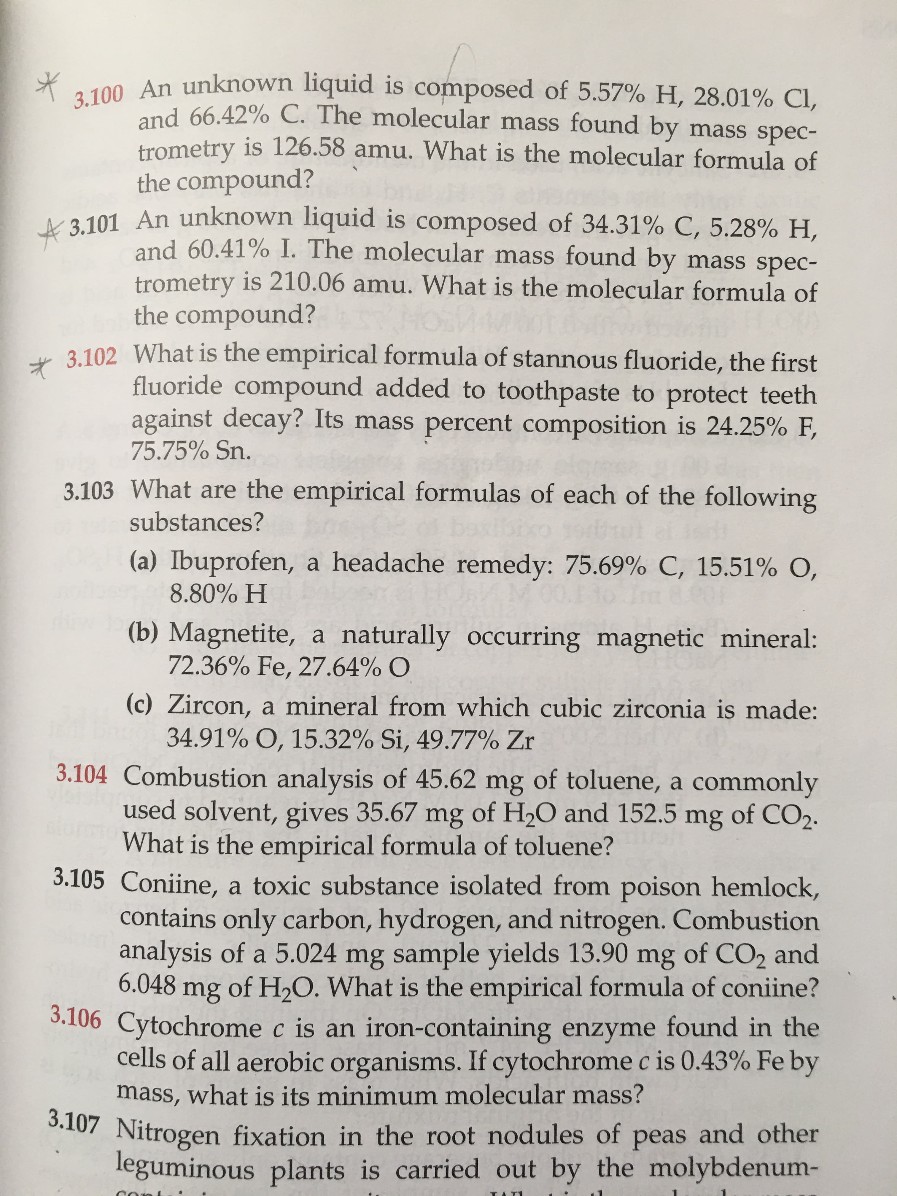 An unknown liquid is composed of 34.31% C, 5.28% H,
and 60.41% I. The molecular mass found by mass spec-
trometry is 210.06 amu. What is the molecular formula of
the compound?
